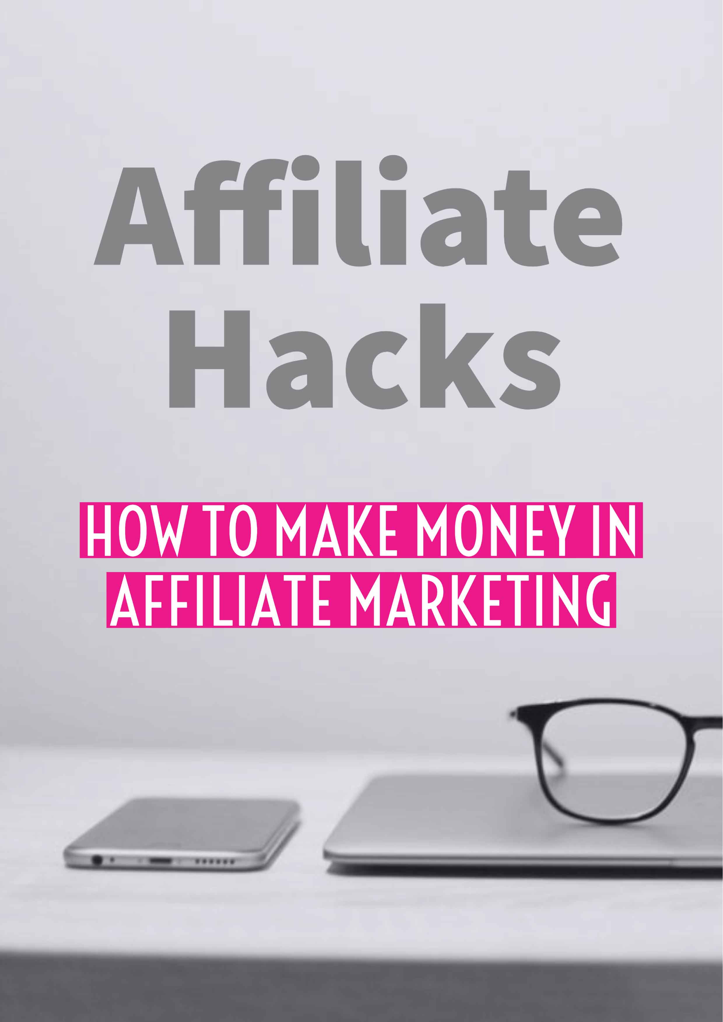 Affiliate Hacks